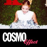 Cosmopolitan |   Cosmo Effect   